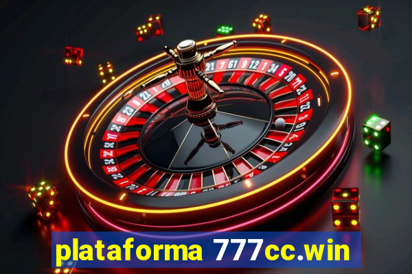 plataforma 777cc.win